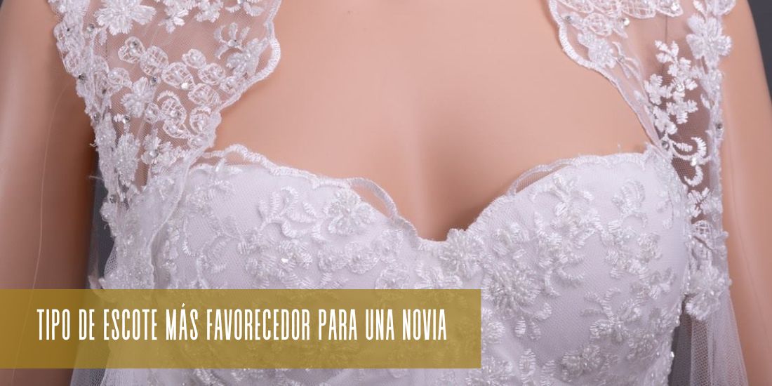 Tipos de escotes vestidos de novia: escote corazón